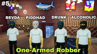 One-Armed Robber #5 | Daru Ka Store Lootenge