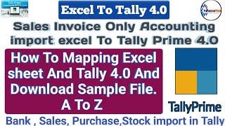 tally prime 4.0 | Sales invoice Accounting only import | excel to tally import without software |