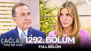 Çağla ile Yeni Bir Gün 1292. Bölüm