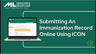 Submitting An Immunization Record Online Using Immunization Connect Ontario (ICON)