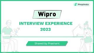 Wipro Interview Experience 2023- Shared by Prashant