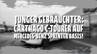  Junger Gebrauchter zu verkaufen: Carthago C-Tourer auf Mercedes-Benz Sprinter Basis! 