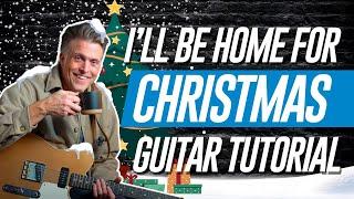 "I'll be Home for Christmas" Guitar Lesson