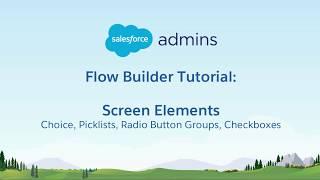 1E Flow Builder Tutorial - Screen Elements