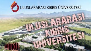 ULUSLARARASI KIBRIS UNIVERSITESI  / Cyprus International University