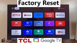 How To Factory Reset TCL Google TV