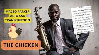 The Chicken - Maceo Parker Alto Sax TRANSCRIPTION