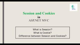 Session and Cookies | Difference between Session and Cookies | ASP.NET MVC Tutorials