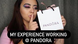 MY EXPERIENCE WORKING AT PANDORA + interview questions & application process