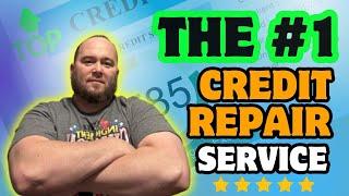 Top Credit Repair Service Revealed: Does It Live Up To The Hype?