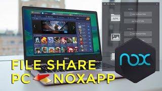 File Share, Copy, Delete or Import PC to Nox App Player