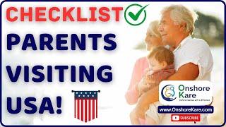 Parents Visiting USA - Checklist