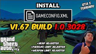 HOW TO INSTALL GAMECONFIG GTA 5 V1.67 BUILD 3028 LATEST | PACKFILE LIMIT ADJUSTER | GTA 5 MODS