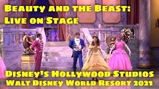 Beauty & the Beast Live On Stage - Disney's Hollywood Studios - Walt Disney World - 2021-10-04