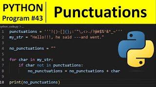 Python Program #43 - Remove Punctuations From a String in Python