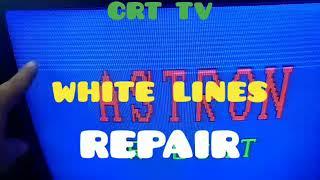 How to repair crt tv white lines on top