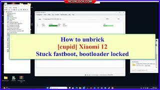 How to unbrick Xiaomi 12  (cupid) Stuck fastboot, bootloader locked