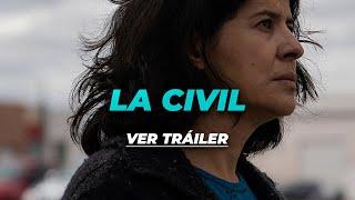 La Civil - Tráiler