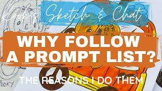 Kooky Sketch & Chat - WHY I DO PROMPT LIST CHALLENGES - 5 good reasons