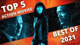 Top 5 Best Action Movies Of 2021 As Per IMDb | BEST OF 2021 ACTION MOVIES | BEST 5 HOLLYWOOD ACTION