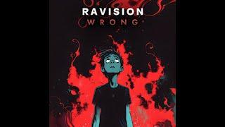 Ravision - Wrong - Official