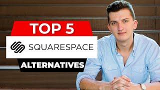 Top 5 Squarespace Alternatives - Best Website Builders (2021)