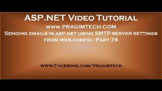 Sending emails in asp.net using SMTP server settings from web config   Part 78