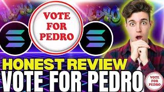 MY HONEST REIVEW ABOUT VOTE FOR PEDRO | NEXT 100X GEM PROJECT | PRESALE ON PINKSALE IS LIVE NOW