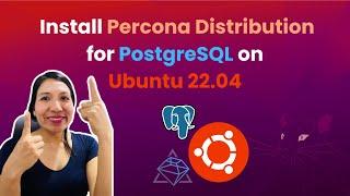 Install Percona Distribution for PostgreSQL on Ubuntu 22.04