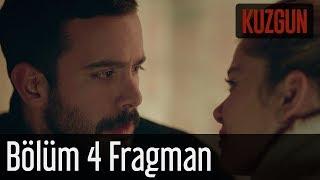 Kuzgun 4. Bölüm Fragman