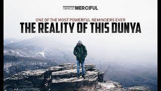 [EMOTIONAL]  The Reality of This Dunya - Powerful Reminder (Must Watch)