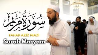 Surah Maryam | Taraweeh Prayer | Fahad Aziz Niazi سورة مريم | صلاة التراويح  | فهد عزيز نيازي