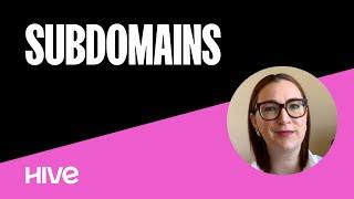 Subdomains | Why are they important?