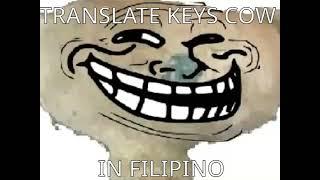 hey sam, translate keys cow in filipino