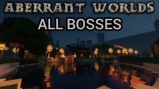Minecraft Aberrant Worlds All Bosses ( 1.12.2 Map )