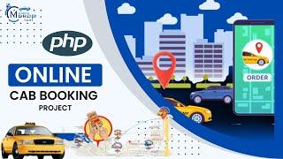 Cab booking Project PHP with Source Code Free Download in a PHP | How to Php Cab booking - 2022