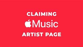 How To Claim Apple Music Artist Page | 2022