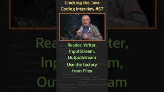 What are the four Java I/O base classes? - Cracking the Java Coding Interview