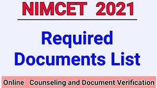 NIMCET 2021 Required Documents for NIMCET-2021 On-line  Counseling and Document Verification