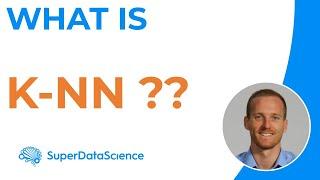 K Nearest Neighbour Algorithm - What is K-NN?