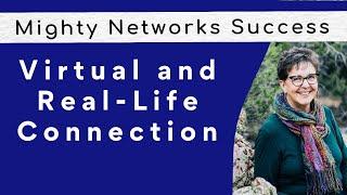 Mighty Networks Success: Blending Virtual and Real-Life Connection