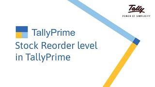 Stock Reorder Level | TallyPrime Walkthrough