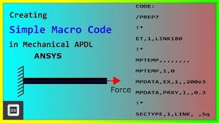 Creating Simple Macro Code in Mechanical APDL (ANSYS) - A Bar Problem