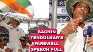 SACHIN TENDULKAR'S FAREWELL SPEECH||