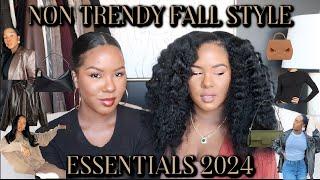 NON TRENDY FALL STYLE ESSENTIALS 2024