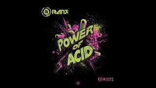 Ranji - Power of Acid (Chemical Drive Remix) - Official