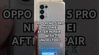 Oppo Reno 5 Pro CPH2145 Null IMEI After Repair With Unlocktool | Fix Null IMEI CPH2145 #allahhotech