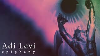 ADI LEVI // Epiphany