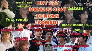 SEMAKIN ASBUN & LAWAK DENGAN LEADER MAGANG | NCT 127 FUNNY MOMENTS