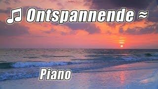 ONTSPANNEN Muziek Voor Studeren #1 Klassieke Instrumentaal Studie Afspeellijst aard Oceaan piano